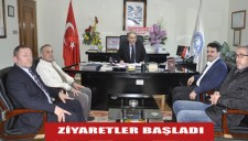 ZİYARETLER BAŞLADI