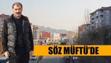 SÖZ MÜFTÜDE