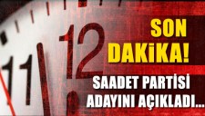 SAADET PARTİSİ BLD. BŞK. ADAYINI AÇIKLADI...