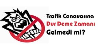 KAZALARIN BÜYÜK BÖLÜMÜ SÜRÜCÜ HATASINDAN KAYNAKLANIYOR..