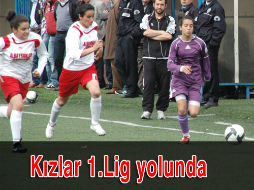 Kızlar 1.Lig yolunda