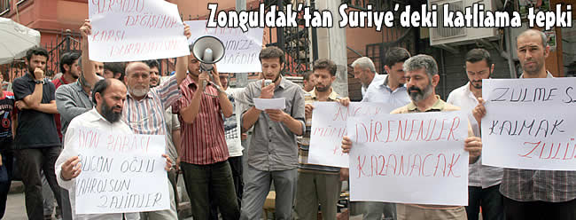 ZONGULDAKTAN SURİYEDEKİ KATLİAMA TEPKİ..