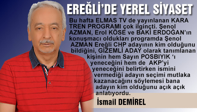 EREĞLİ’DE YEREL SİYASET